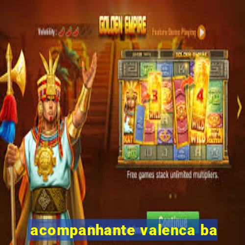 acompanhante valenca ba